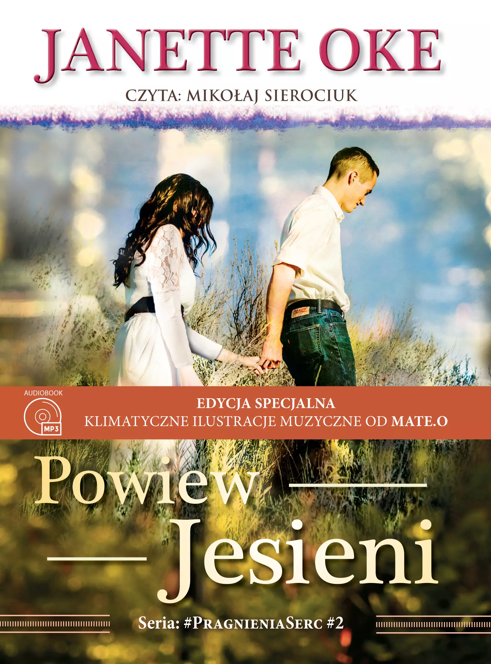 Pragnienia serc. Tom 2. Powiew jesieni. Audiobook - Audiobooki