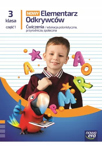 Nowy Elementarz Odkrywców. Klasa 3. Część 1. Edukacja polonistyczna, przyrodnicza, społeczna. Ćwiczenia - Książki