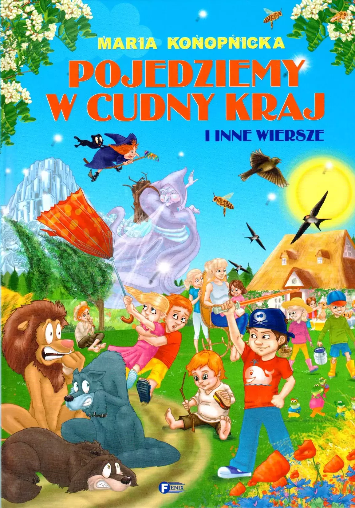 Pojedziemy w cudny kraj i inne wiersze - Książki