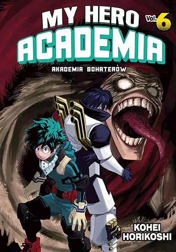 My Hero Academia. Tom 6 - Książki