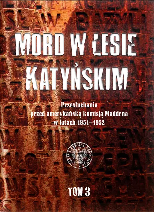 Mord w Lesie Katyńskim. Tom 3. - Książki