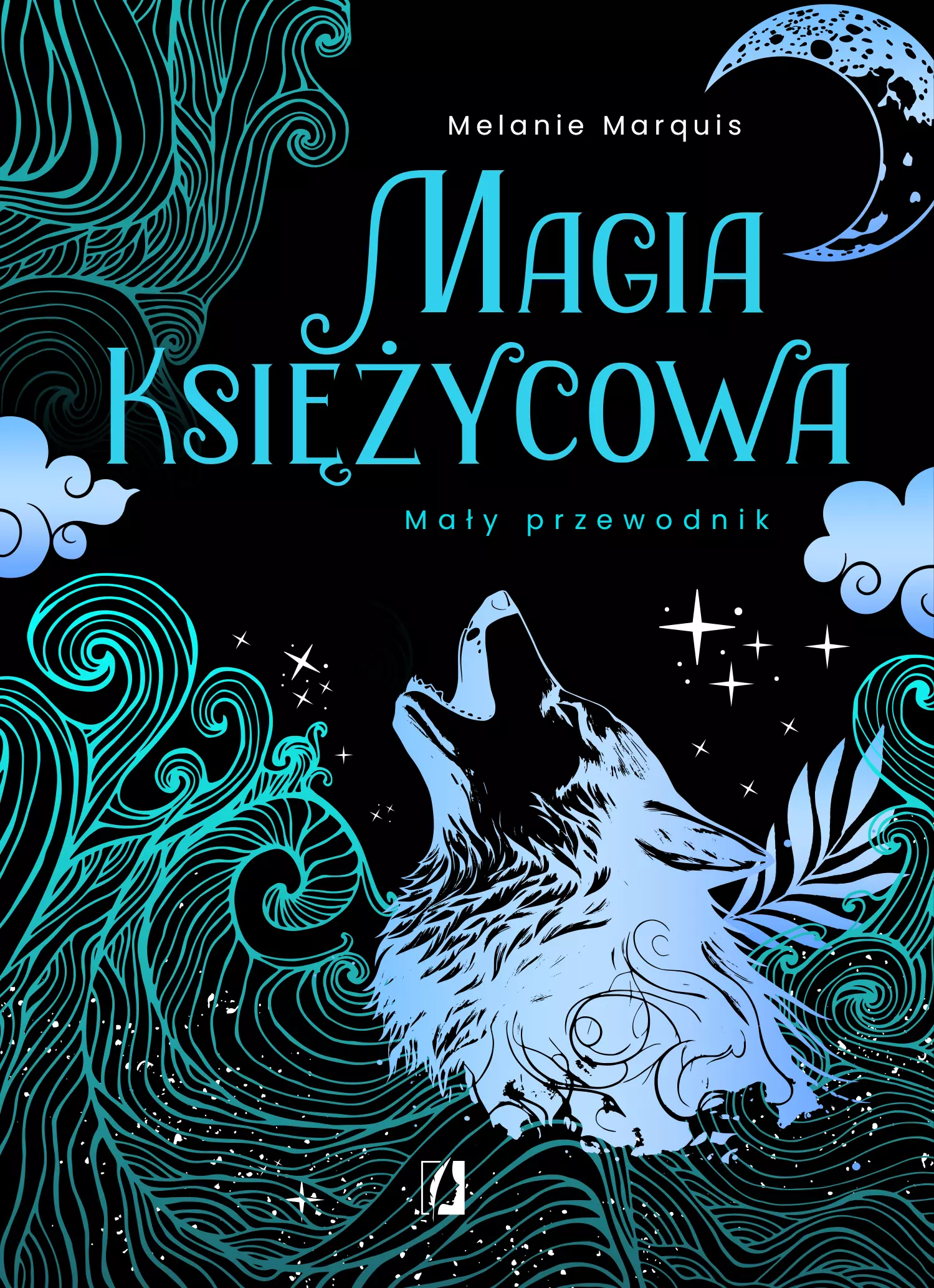 Magia księżycowa. Mały przewodnik - Książki