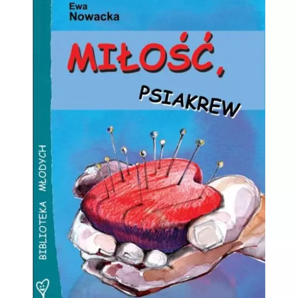 Miłość, psiakrew - Książki