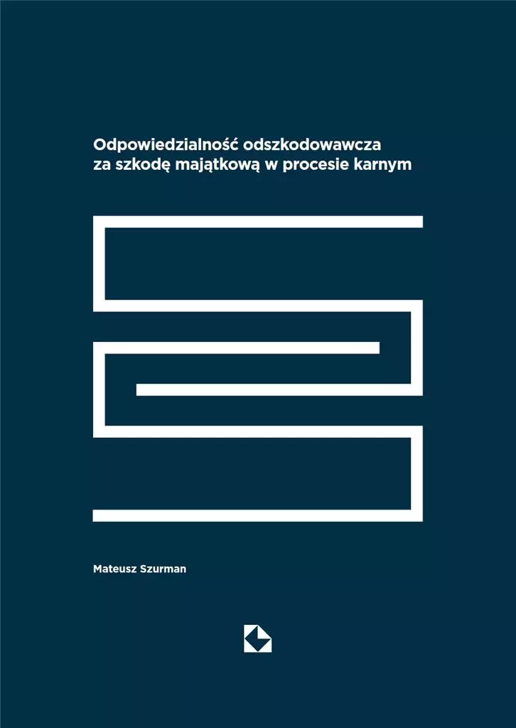 Odpowiedzialność odszkodowawcza za szkodę... - Książki