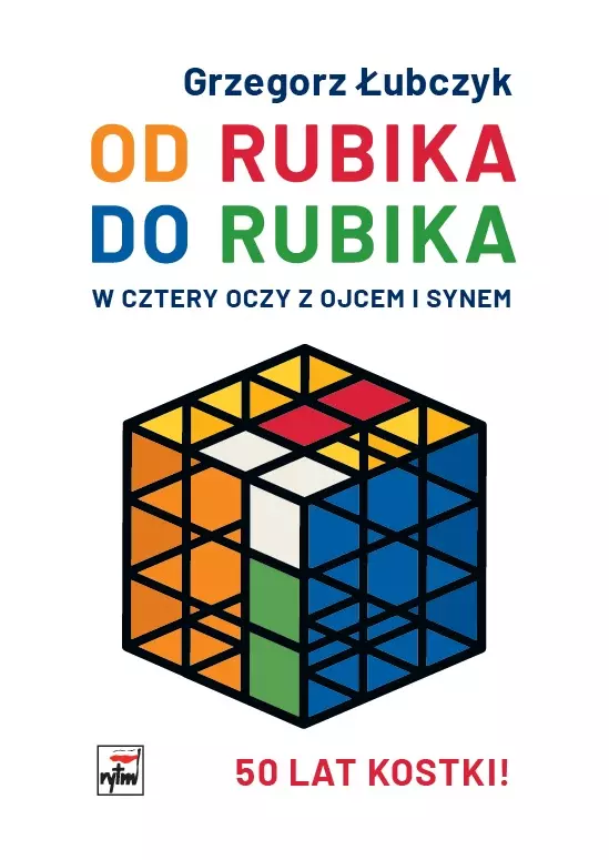 Od Rubika do Rubika. W cztery oczy z ojcem i synem - Książki