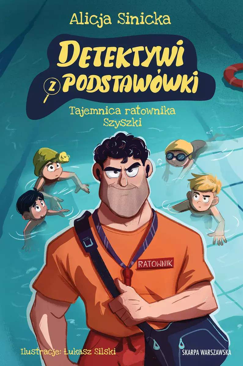 Detektywi z podstawówki. Tajemnica ratownika Szyszki - Książki