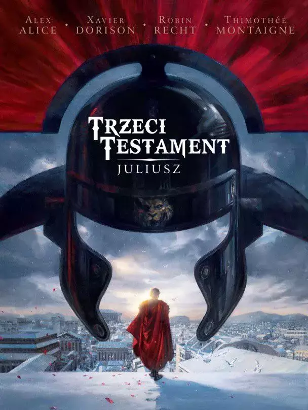 Trzeci Testament. Tom 1. Juliusz - Książki