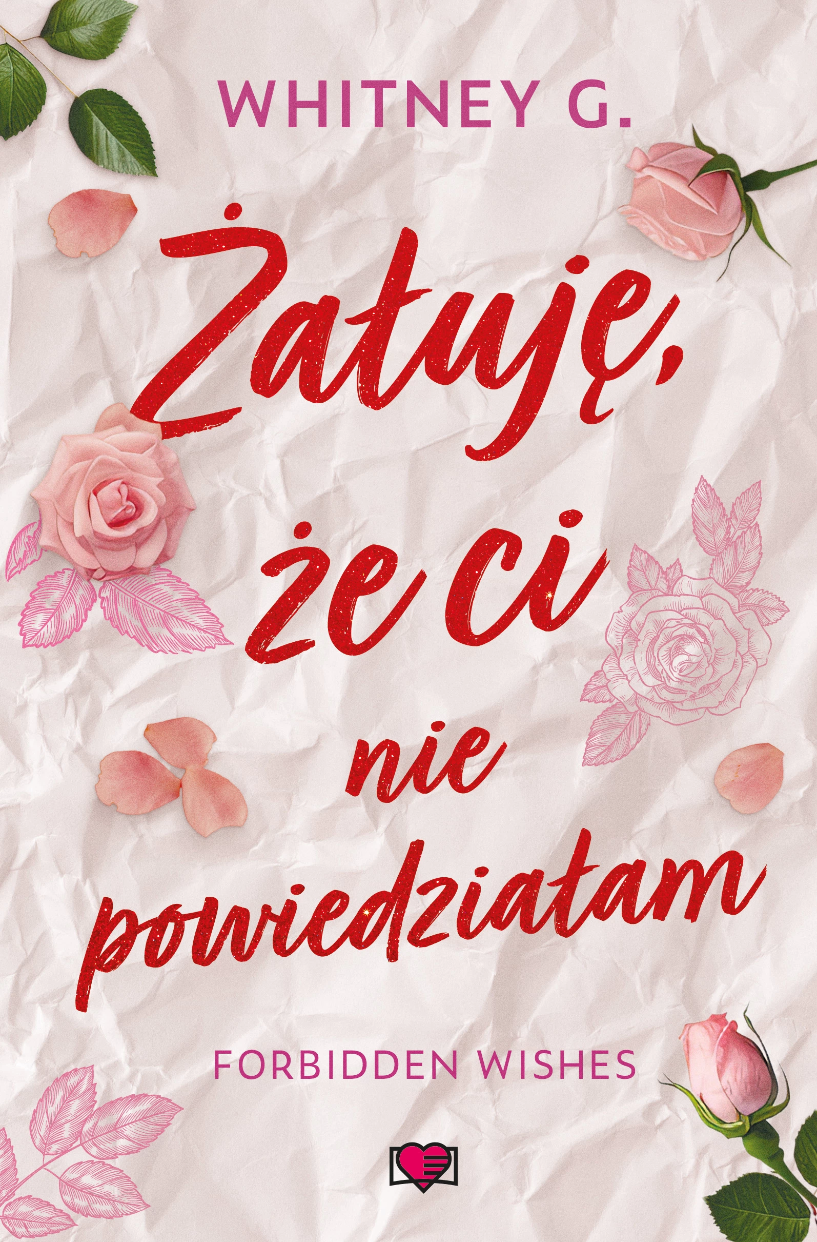 Forbidden Wishes. Tom 1. Żałuję, że ci nie powiedziałam - Książki