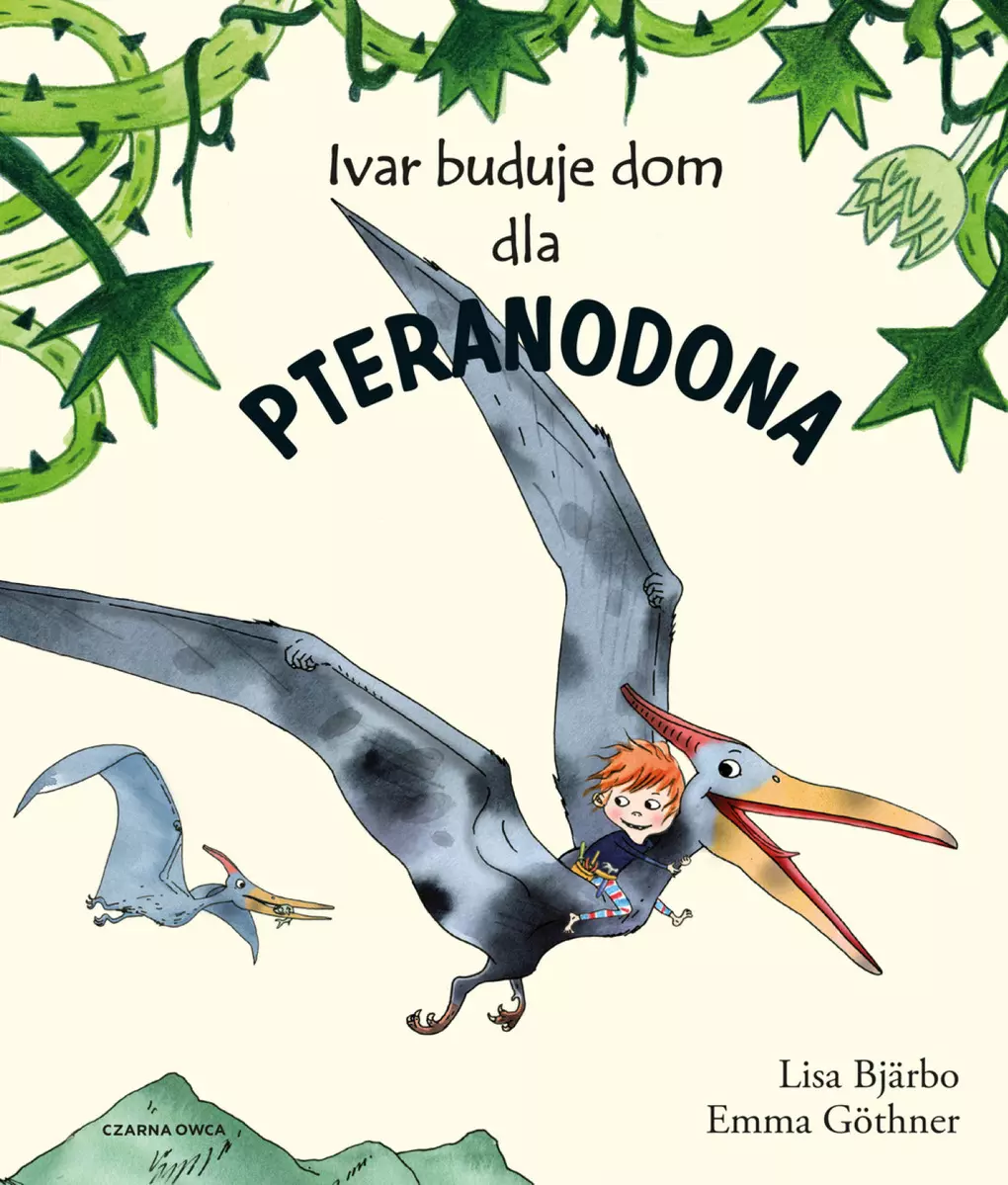 Ivar buduje dom dla pteranodona - Książki