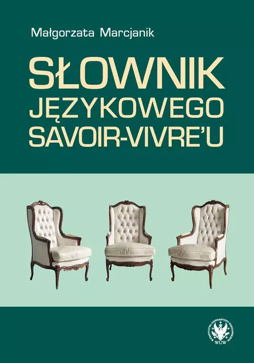 Słownik językowego savoir-vivre'u - Książki