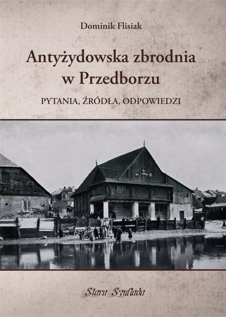 Antyżydowska zbrodnia w Przedborzu - Książki