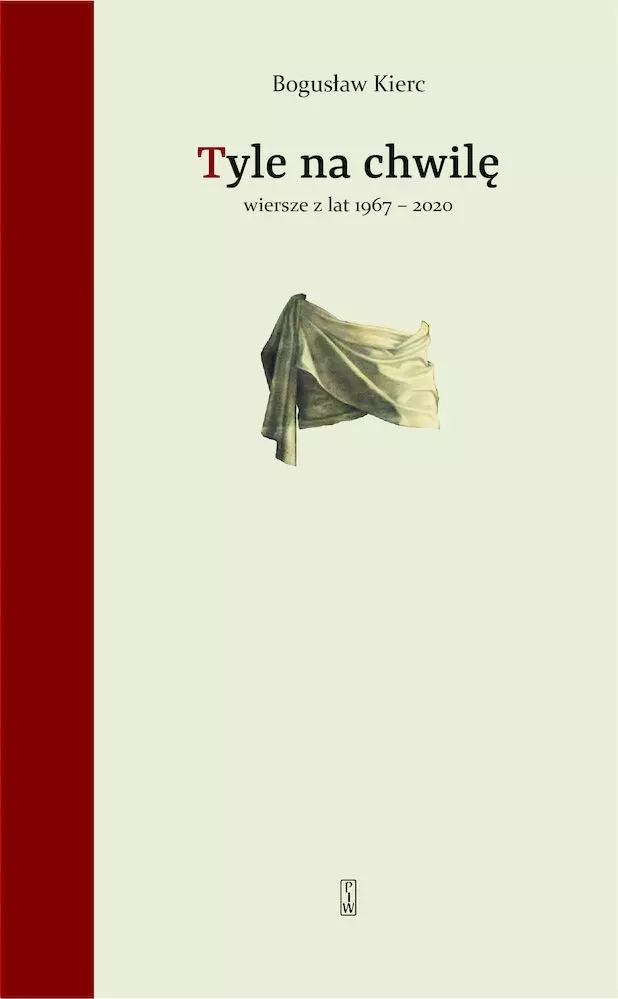 Tyle na chwilę. Wiersze z lat 1967-2020 - Książki