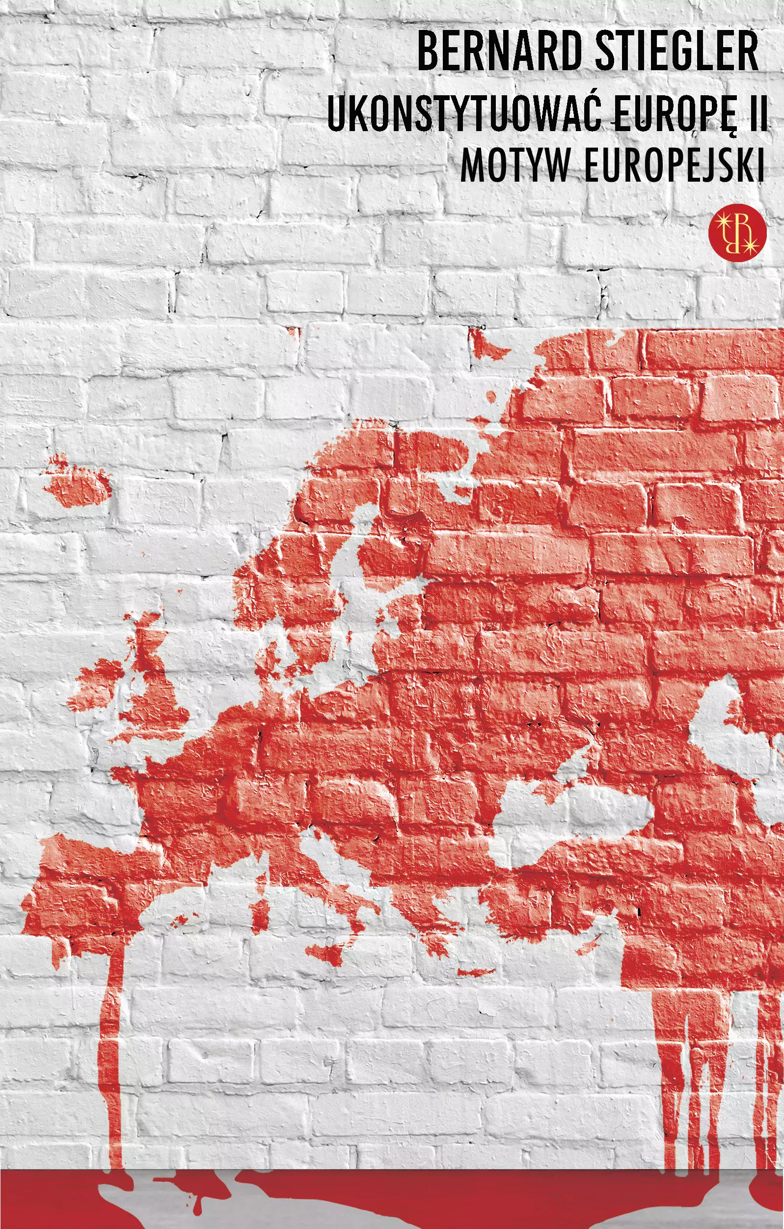 Ukonsytuować Europę II. Motyw europejski - Książki