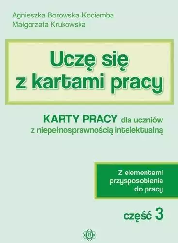 Uczę się z kartami pracy cz. 3 KP dla ucz. z niep. - Książki