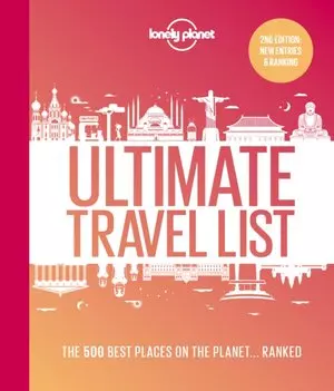 Lonely Planet`s Ultimate Travel List 2: The Best Places on the Planet ...Ranked - Książki