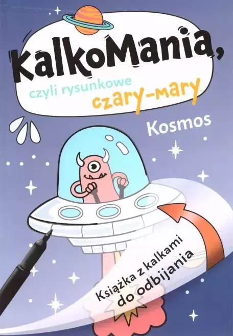 Kalkomania. Kosmos - Zabawki