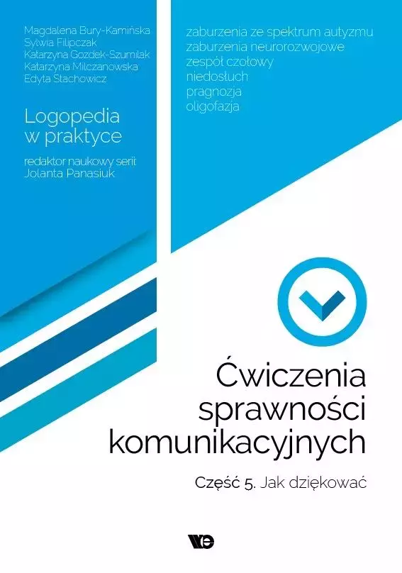 Ćwiczenia sprawności komunikacyjnych. Część 5. Jak dziękować - Książki