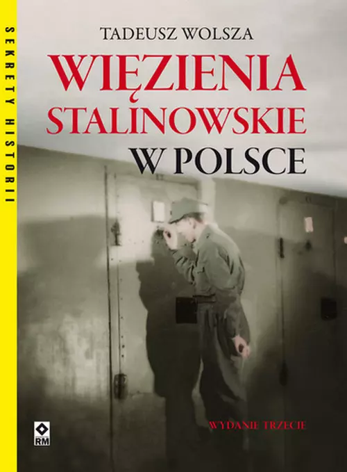 Więzienia stalinowskie w Polsce - Książki