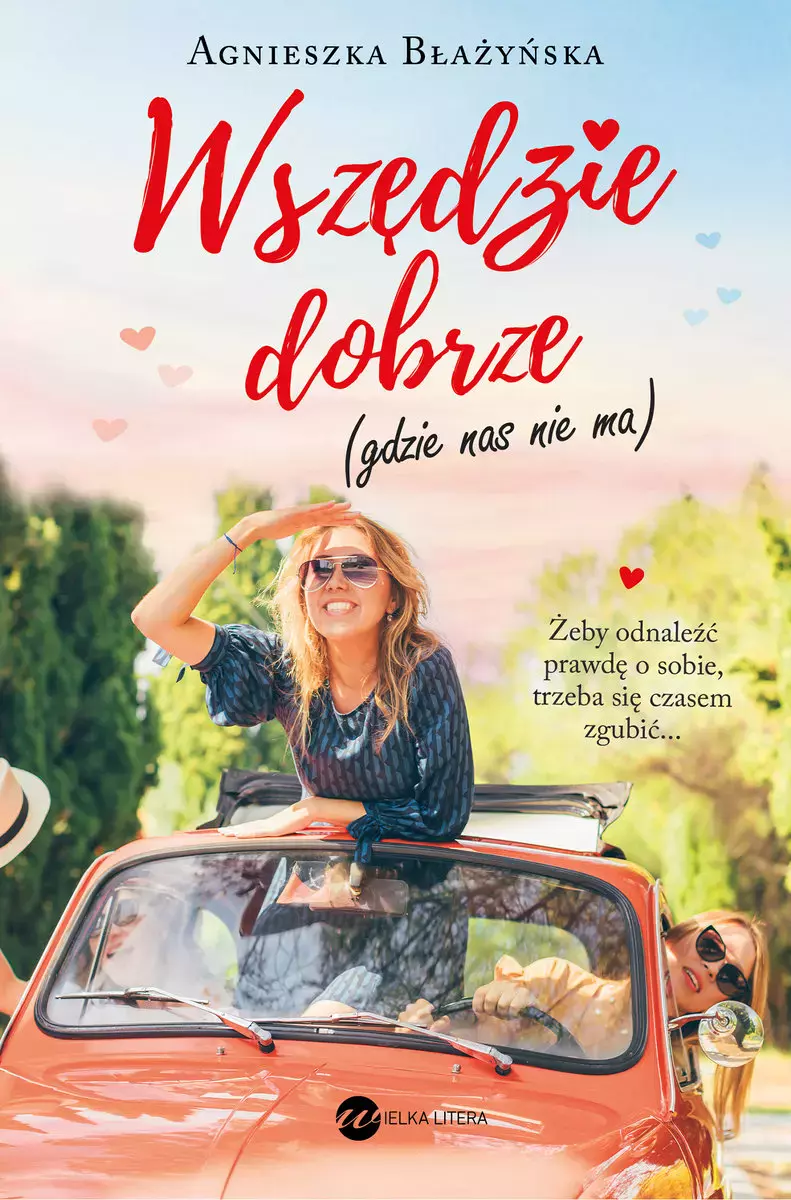 Wszędzie dobrze, gdzie nas nie ma - Książki