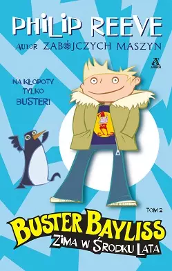 Buster Bayliss. Zima w środku lata. Tom 2 - Książki