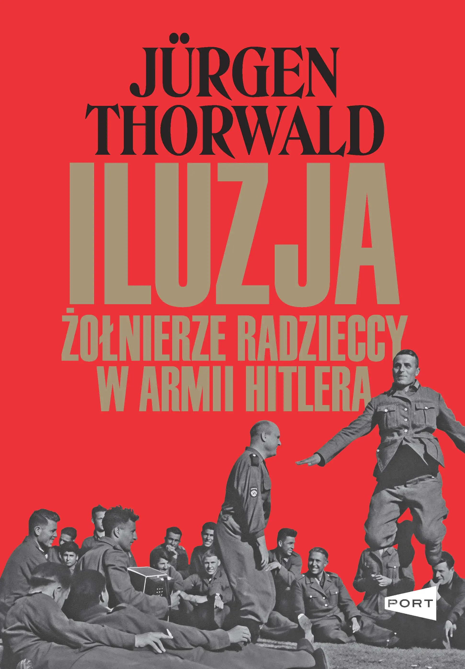 Iluzja. Żołnierze radzieccy w armii Hitlera - Książki