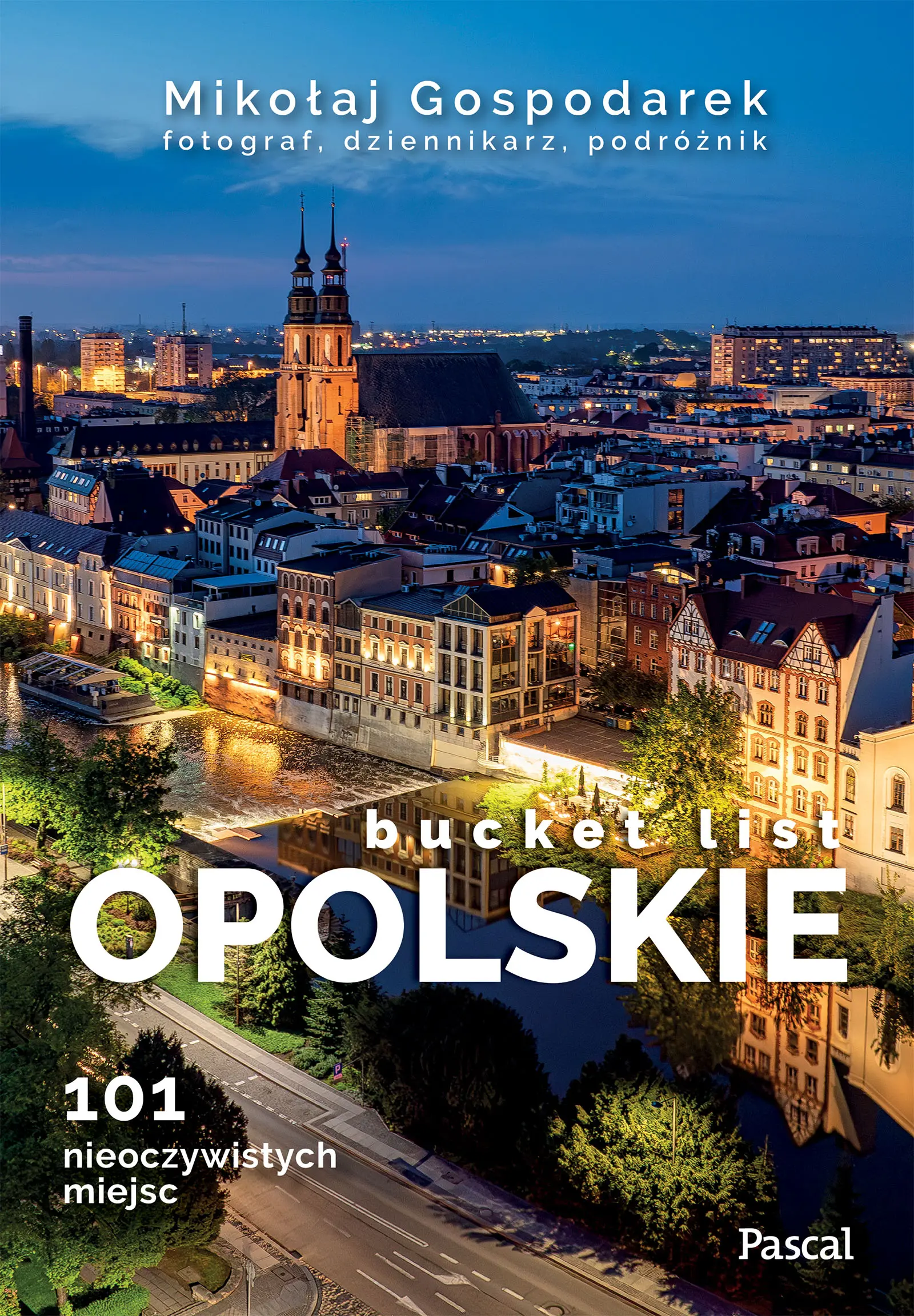 Opolskie bucket list - Książki
