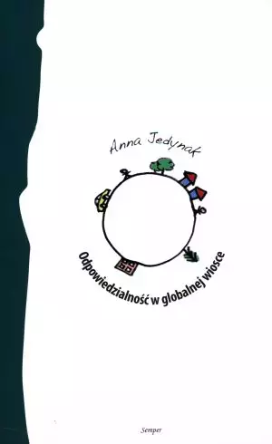 Odpowiedzialność w globalnej wiosce - Książki
