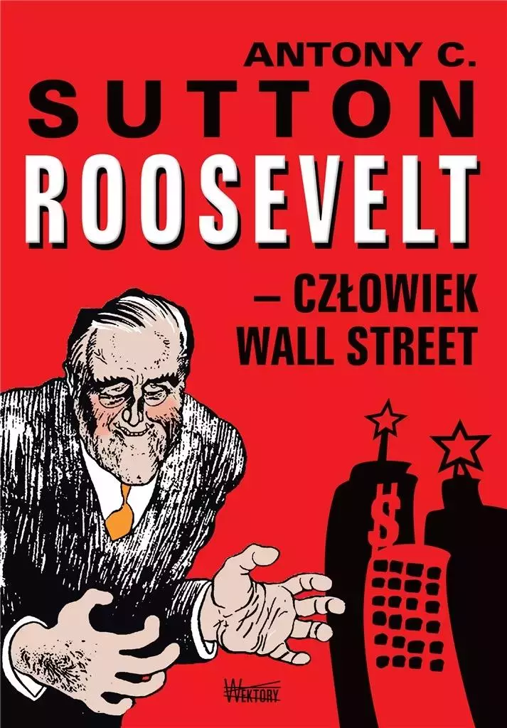 Roosvelt - człowiek Wall Street - Książki
