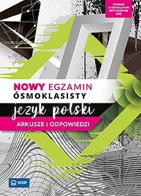 Nowy egzamin ósmoklasisty. Język polski. Arkusze i odpowiedzi - Książki