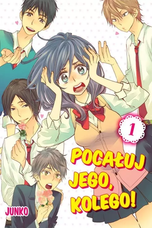 Pocałuj jego, kolego! Tom 1 - Książki