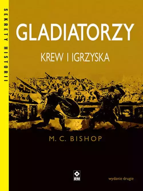 Gladiatorzy. Krew i igrzyska wyd. 2023 - Książki