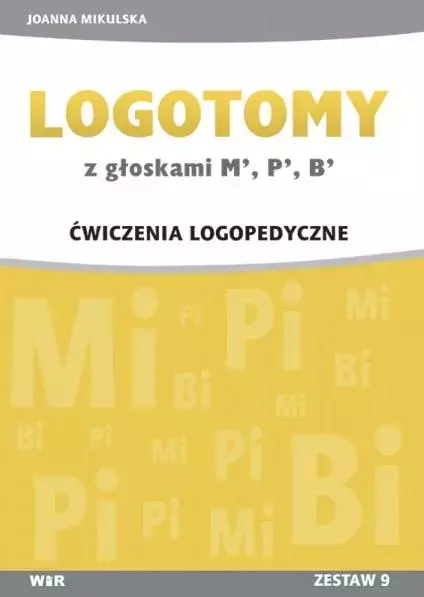 LOGOTOMY z głoskami M, P, B Ćwiczenia logopedyczne - Książki
