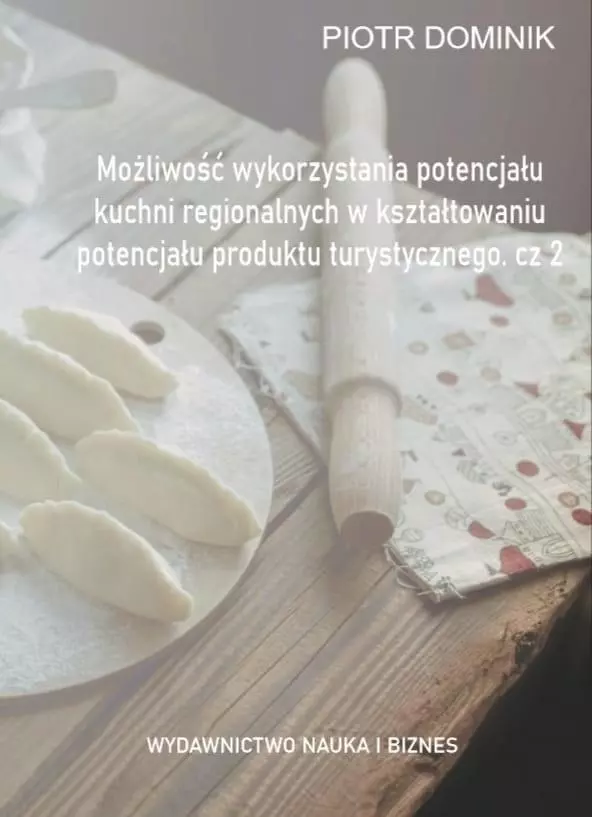 Możliwość wykorzystania potencjału kuchni... cz.2 - Książki