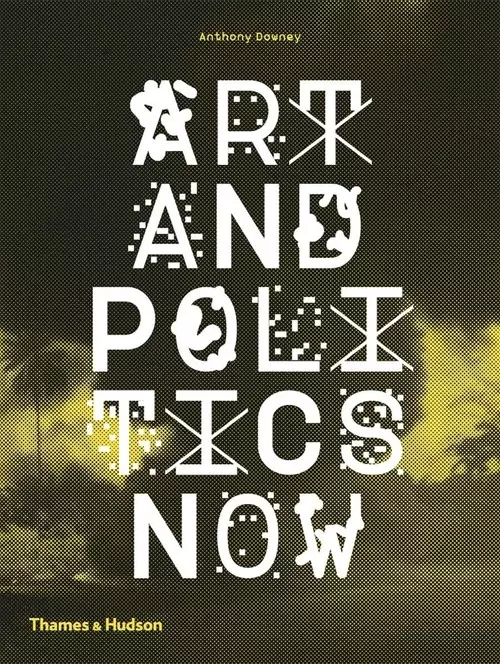 Art and Politics Now - Książki