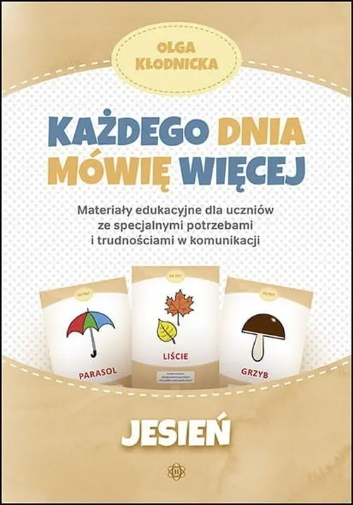Każdego dnia mówię więcej Jesień - Książki