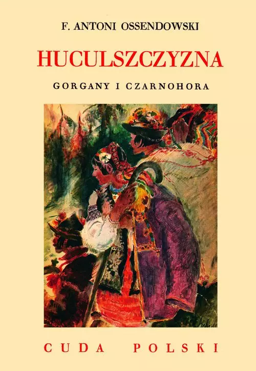 Huculszczyzna. Gorgany i Czarnohora - Książki