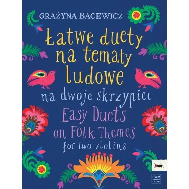 Łatwe duety na tematy ludowe na dwoje skrzypiec - Muzyka