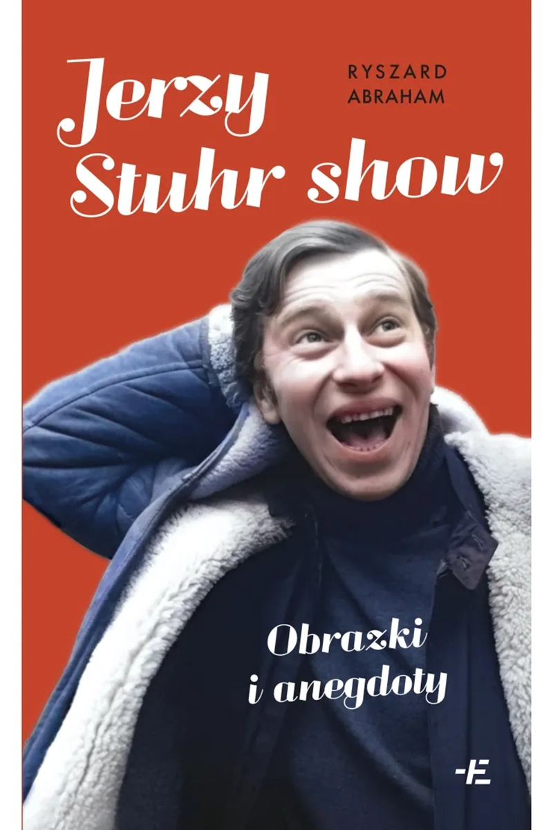 Jerzy Stuhr show. Obrazki i anegdoty - Książki