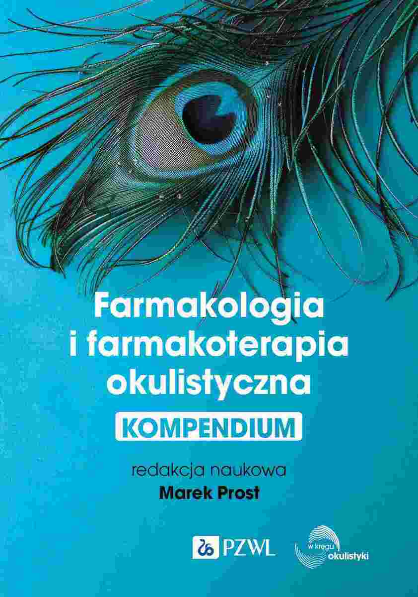 Farmakologia i farmakoterapia okulistyczna. Kompendium - Książki