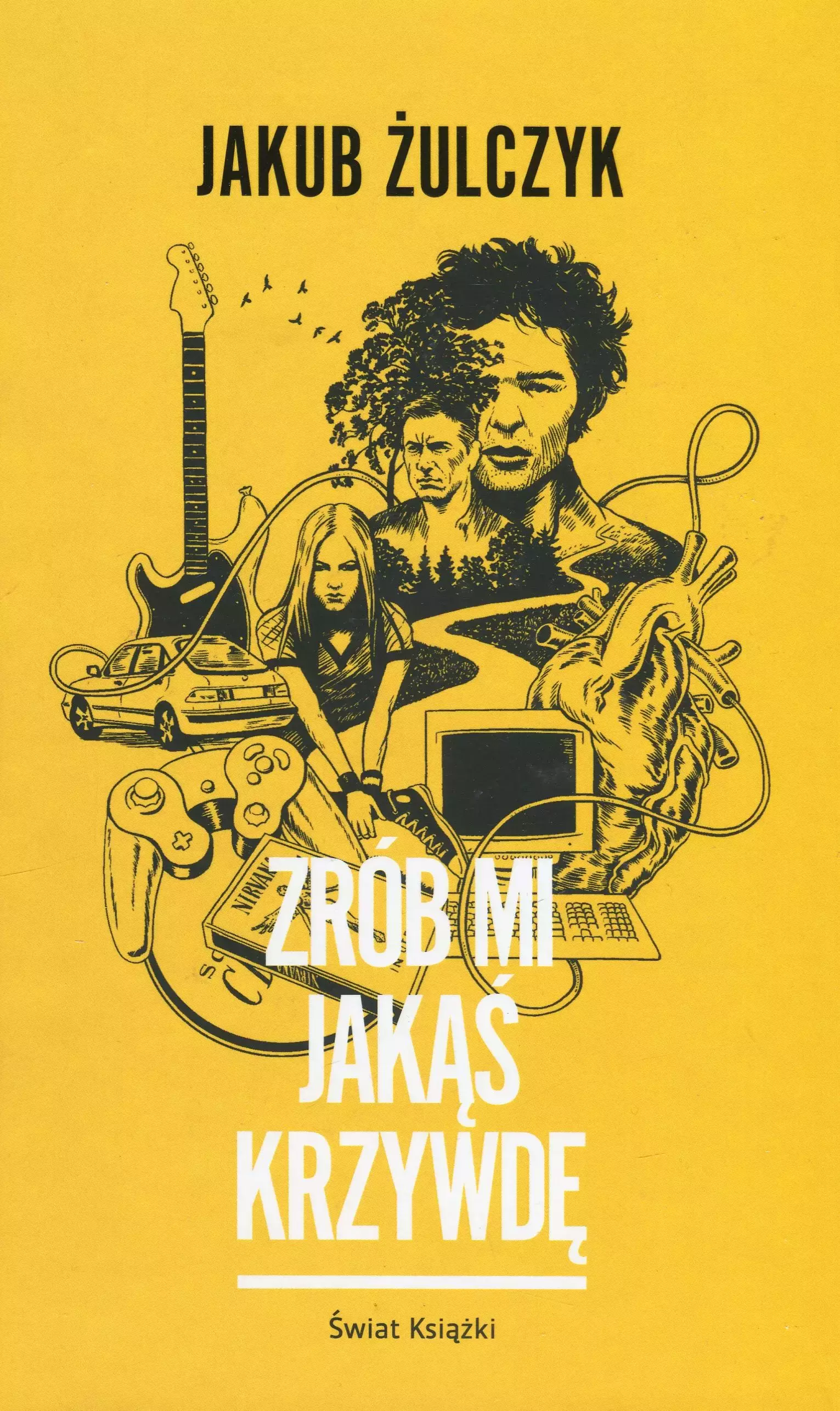 Zrób mi jakąś krzywdę - Książki