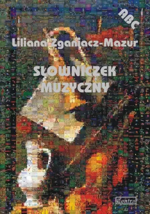 ABC. Słowniczek muzyczny - Muzyka