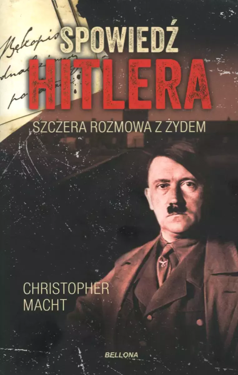 Spowiedź Hitlera. Szczera rozmowa z Żydem (wydanie pocketowe) - Książki