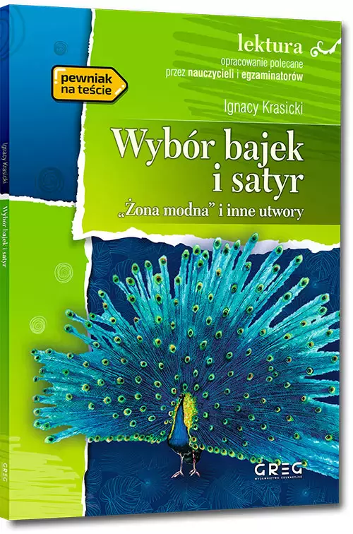 Wybór bajek i satyr ("Żona modna" i inne utwory, wydanie z opracowaniem i streszczeniem) - Książki