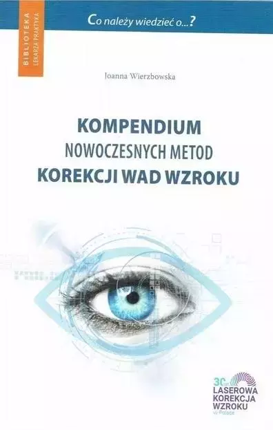 Kompendium nowoczesnych metod korekcji wad wzroku - Książki