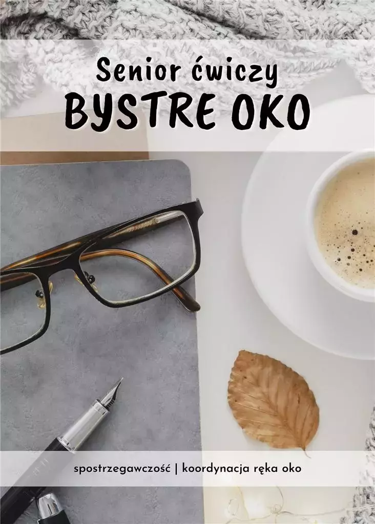 Senior ćwiczy bystre oko - Książki