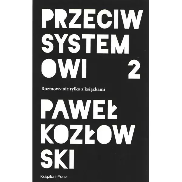 Przeciw systemowi 2 - Książki
