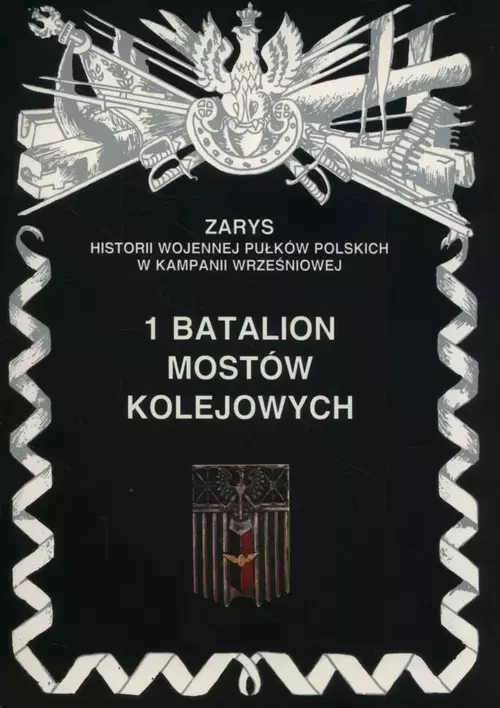 1 batalion mostów kolejowych - Książki