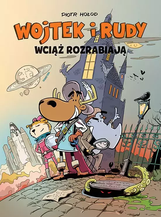 Wojtek i Rudy. Tom 3. Wojtek i Rudy wciąż rozrabiają - Książki