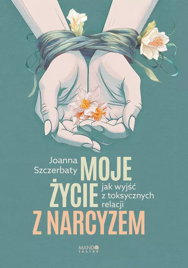 Moje życie z narcyzem - Książki