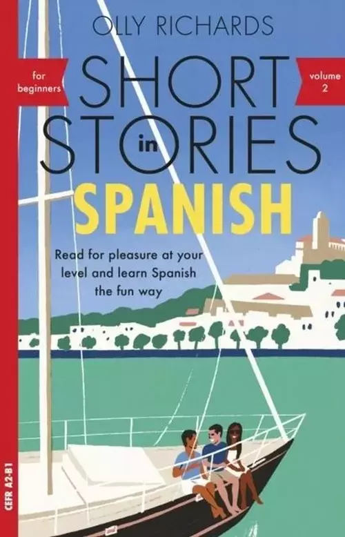 Short Stories in Spanish for Beginners Volume 2 - Książki
